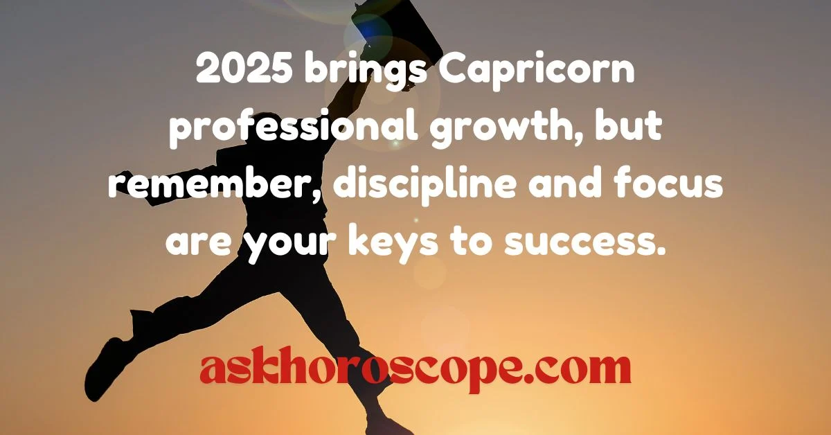 Capricorn Horoscope 2025 Career Quote