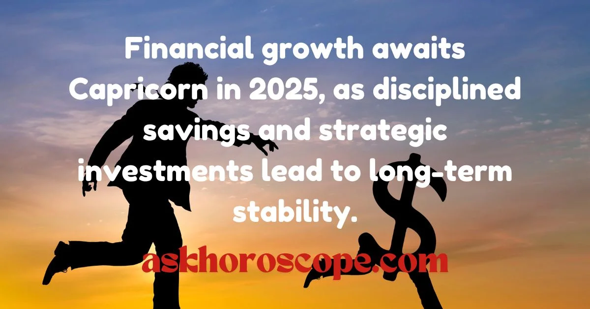 Capricorn Horoscope 2025 Money Quote