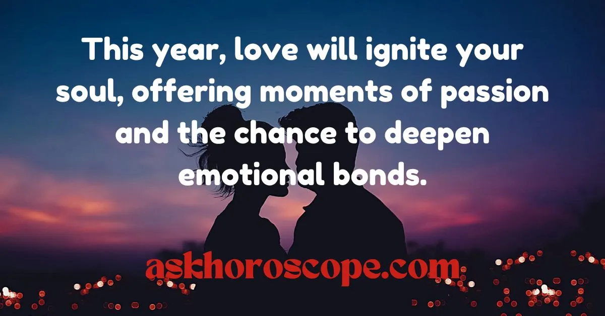 Leo Horoscope 2025 Love Quote