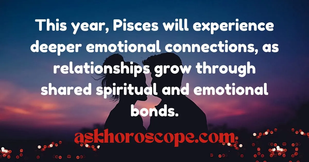 Pisces Horoscope 2025 Love Quote