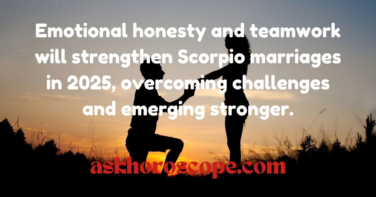 Scorpio Horoscope 2025 Marriage Quote